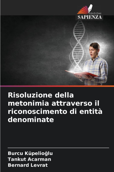 Risoluzione della metonimia attraverso il riconoscimento di entitï¿½ denominate