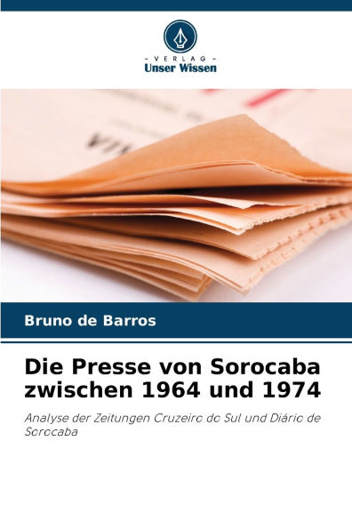 Die Presse von Sorocaba zwischen 1964 und 1974