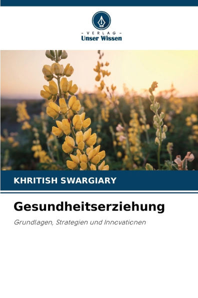 Gesundheitserziehung