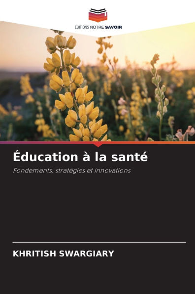 ï¿½ducation ï¿½ la santï¿½