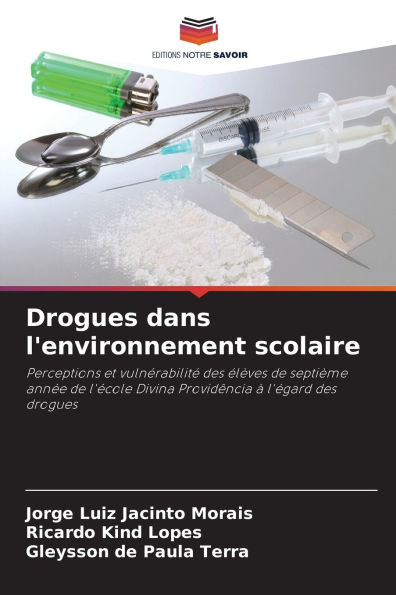 Drogues dans l'environnement scolaire