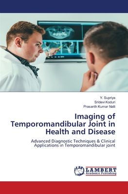 Imaging of Temporomandibular Joint in Health and Disease