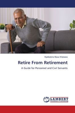 Retire From Retirement