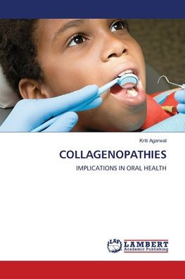 Collagenopathies