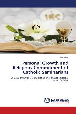 Personal Growth and Religious Commitment of Catholic Seminarians