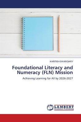 Foundational Literacy and Numeracy (FLN) Mission