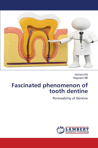 Fascinated phenomenon of tooth dentine