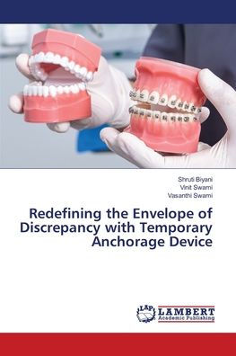 Redefining the Envelope of Discrepancy with Temporary Anchorage Device