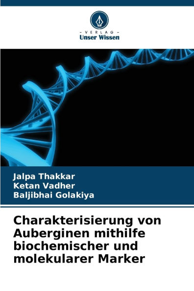 Charakterisierung von Auberginen mithilfe biochemischer und molekularer Marker