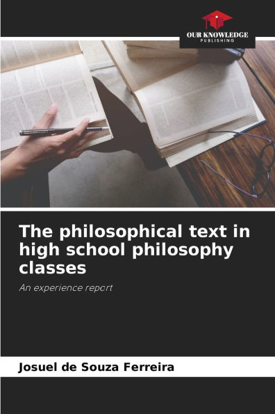 The philosophical text in high school philosophy classes