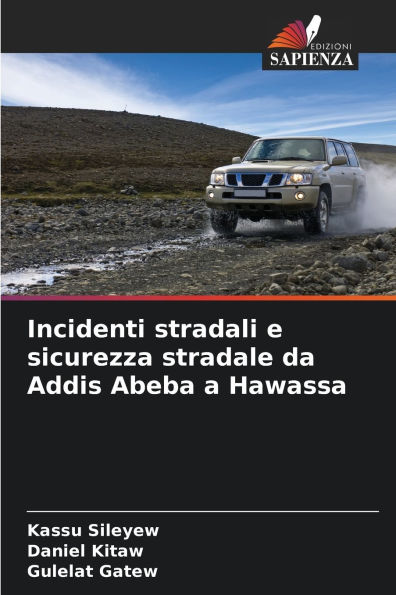 Incidenti stradali e sicurezza stradale da Addis Abeba a Hawassa