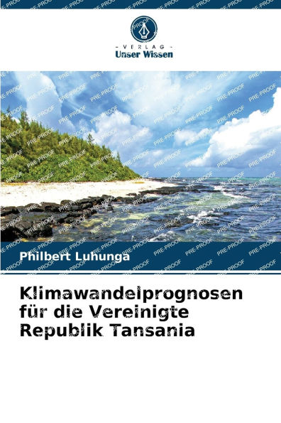 Klimawandelprognosen fï¿½r die Vereinigte Republik Tansania