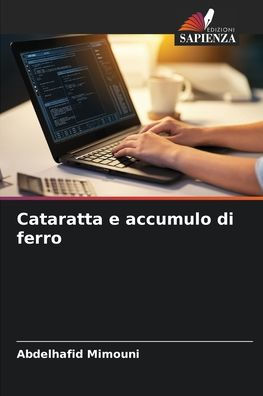 Cataratta e accumulo di ferro