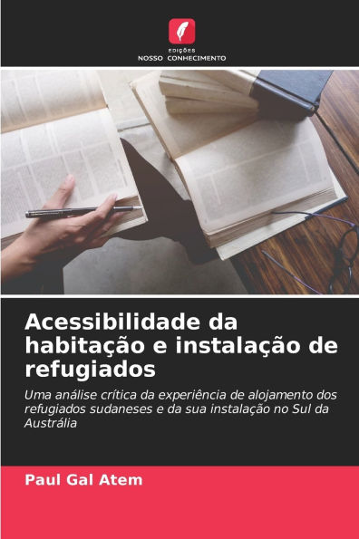 Acessibilidade da habitaï¿½ï¿½o e instalaï¿½ï¿½o de refugiados