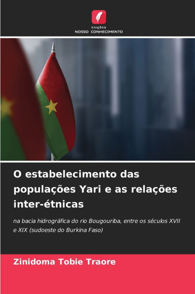 O estabelecimento das populaï¿½ï¿½es Yari e as relaï¿½ï¿½es inter-ï¿½tnicas