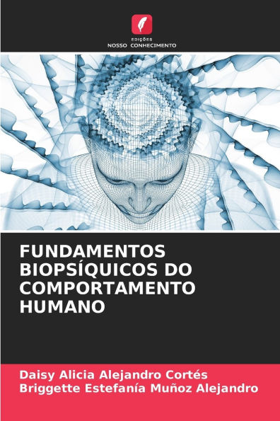 Fundamentos Biopsï¿½quicos Do Comportamento Humano