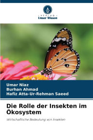 Title: Die Rolle der Insekten im ï¿½kosystem, Author: Umar Niaz