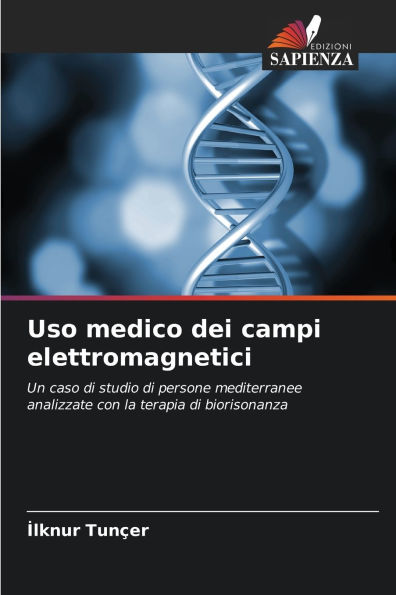 Uso medico dei campi elettromagnetici