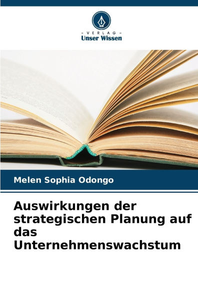 Auswirkungen der strategischen Planung auf das Unternehmenswachstum