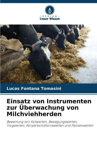 Einsatz von Instrumenten zur ï¿½berwachung von Milchviehherden