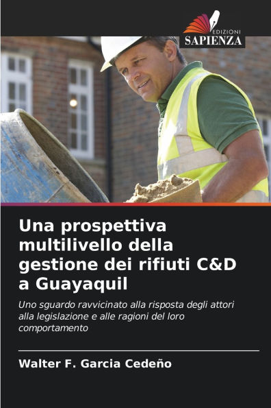 Una prospettiva multilivello della gestione dei rifiuti C&D a Guayaquil