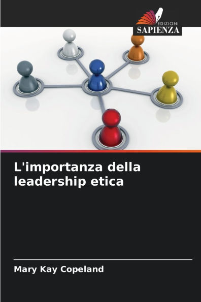L'importanza della leadership etica