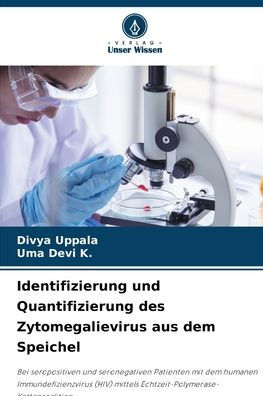 Identifizierung und Quantifizierung des Zytomegalievirus aus dem Speichel