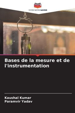 Bases de la mesure et de l'instrumentation