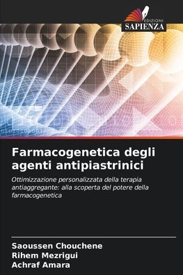 Farmacogenetica degli agenti antipiastrinici