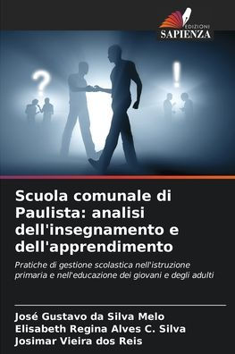 Scuola comunale di Paulista: analisi dell'insegnamento e dell'apprendimento