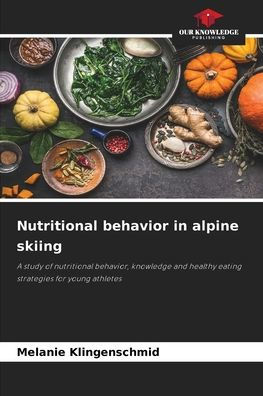 Nutritional behavior in alpine skiing