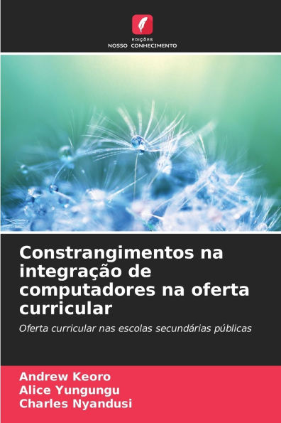 Constrangimentos na integraï¿½ï¿½o de computadores na oferta curricular