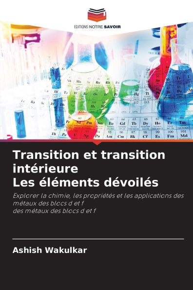 Transition et transition intï¿½rieure Les ï¿½lï¿½ments dï¿½voilï¿½s