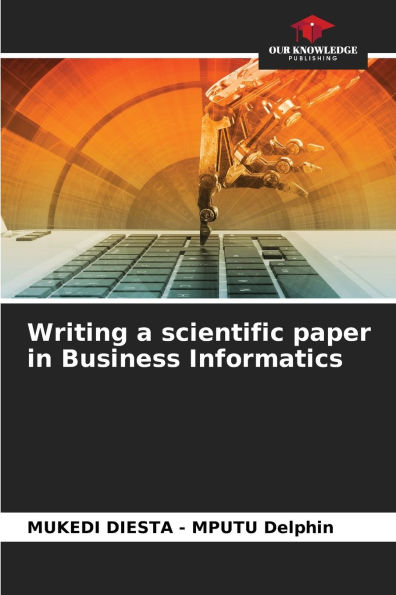 Writing a scientific paper in Business Informatics