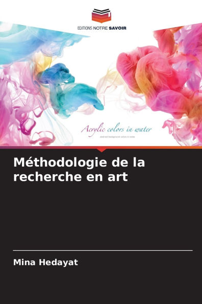 Mï¿½thodologie de la recherche en art