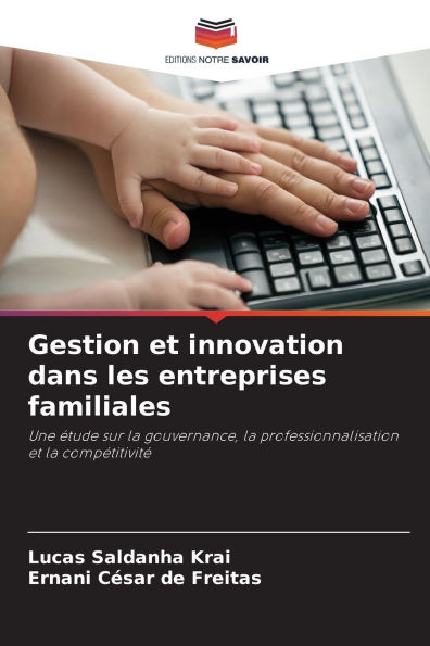 Gestion et innovation dans les entreprises familiales