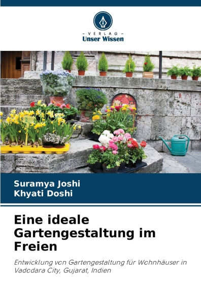 Eine ideale Gartengestaltung im Freien