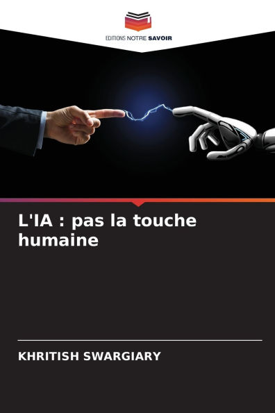 L'Ia: pas la touche humaine