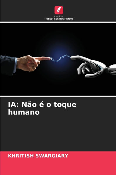 Ia: Nï¿½o ï¿½ o toque humano
