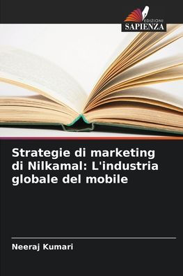 Strategie di marketing di Nilkamal: L'industria globale del mobile