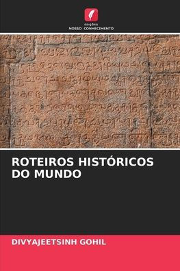 Roteiros Histï¿½ricos Do Mundo