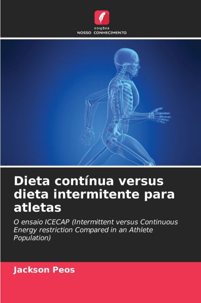Dieta contï¿½nua versus dieta intermitente para atletas