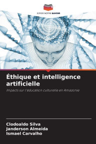 Title: ï¿½thique et intelligence artificielle, Author: Clodoaldo Silva