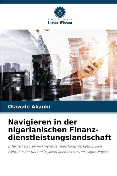 Navigieren in der nigerianischen Finanz-dienstleistungslandschaft