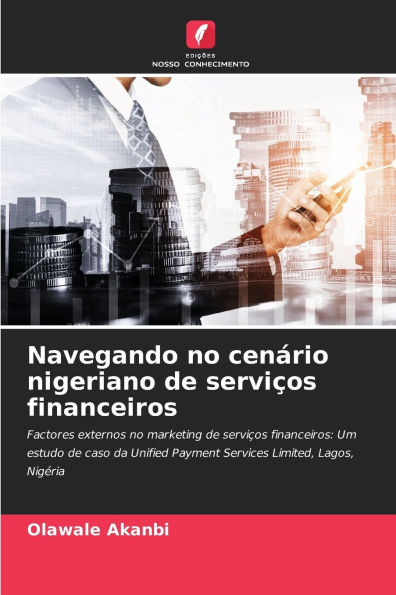 Navegando no cenï¿½rio nigeriano de serviï¿½os financeiros