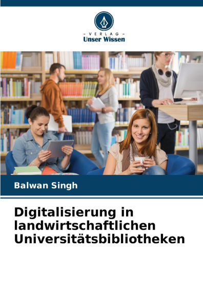 Digitalisierung in landwirtschaftlichen Universitï¿½tsbibliotheken