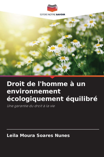 Droit de l'homme ï¿½ un environnement ï¿½cologiquement ï¿½quilibrï¿½