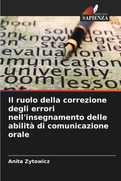 Il ruolo della correzione degli errori nell'insegnamento delle abilitï¿½ di comunicazione orale