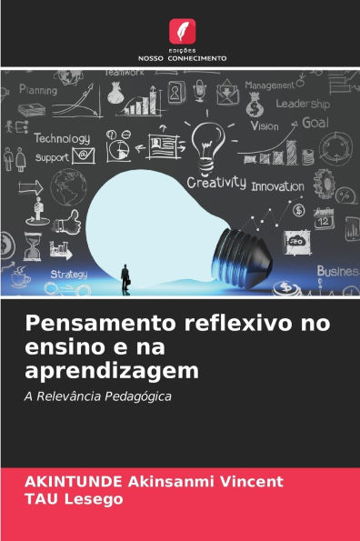 Pensamento reflexivo no ensino e na aprendizagem