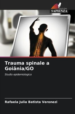 Trauma spinale a Goiï¿½nia/GO